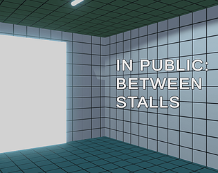 In Public: Between Stalls [Free] [Other] [Windows]