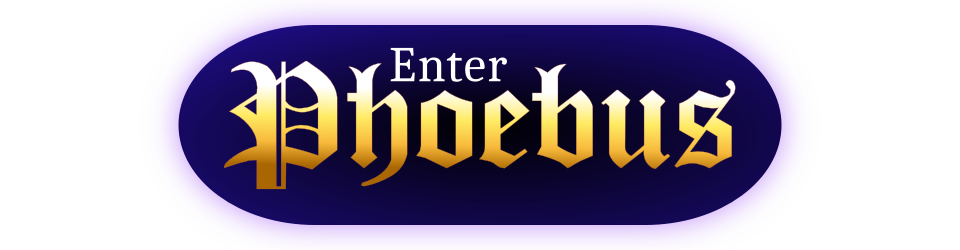 Enter Phoebus