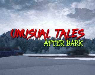 Unusual Tales: After Bark DEMO [Free] [Adventure] [Windows]