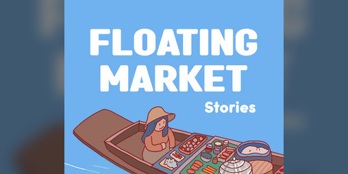 Cover image for Floating Market Stories