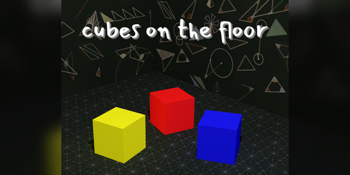 Cover image for cubes on the floor