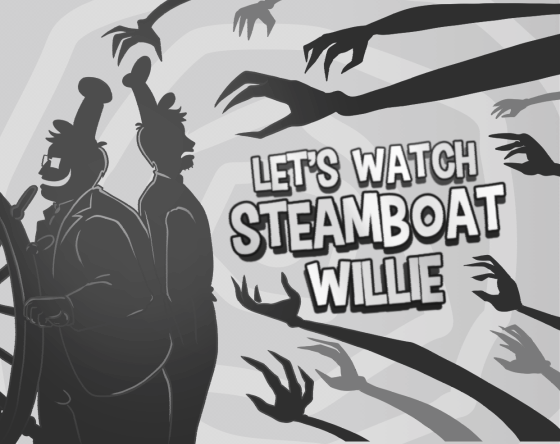 Let's Watch Steamboat Willie! [Free] [Visual Novel] [Windows] [macOS] [Linux]