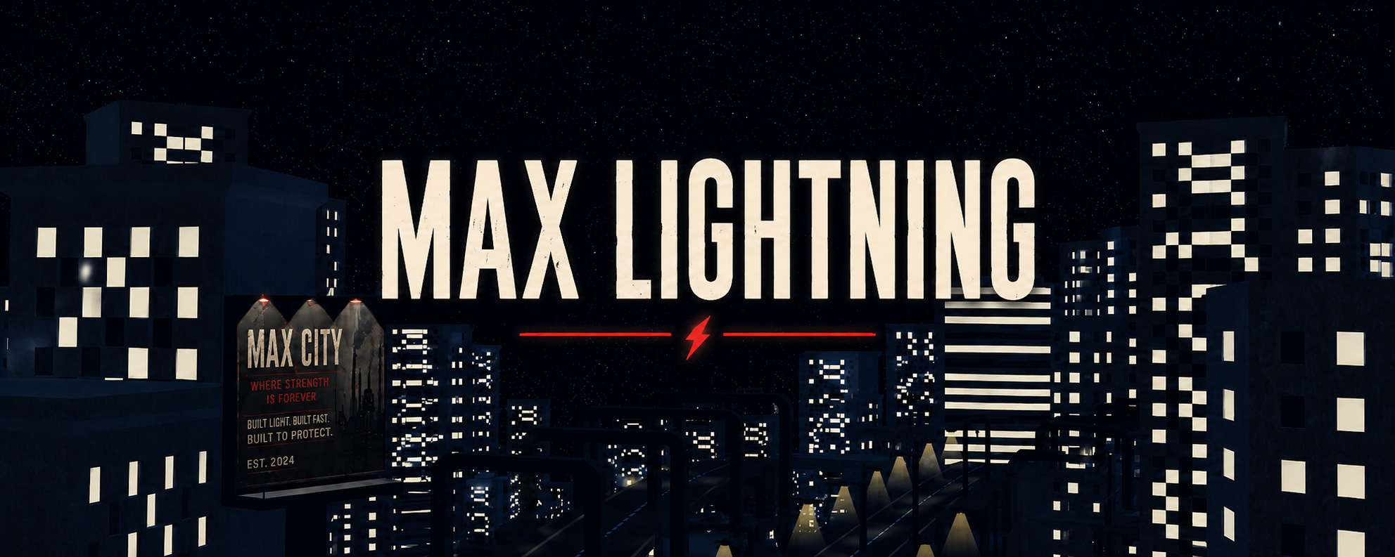 MAX LIGHTNING
