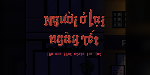 Cover image for Người ở lại ngày Tết (The one that stays for Tet)