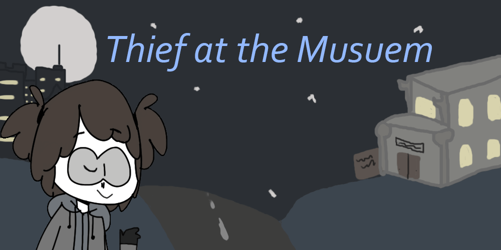 Thief at the Museum