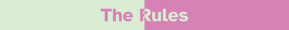 The Rules The Rules