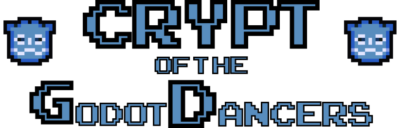 Crypth of the GodotDancers