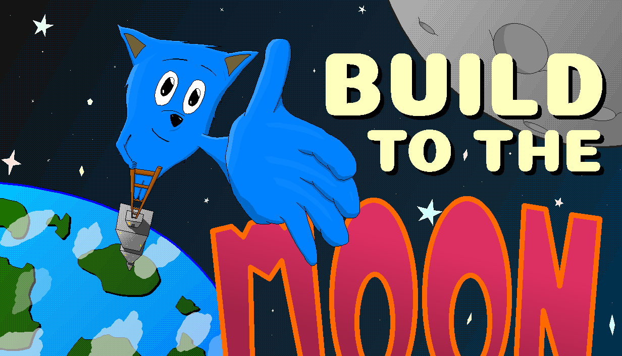 Cover image for Build All The Way To The Moon