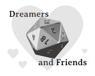 Dreamers and Friends   - a game for game designers to get to know each other better 
