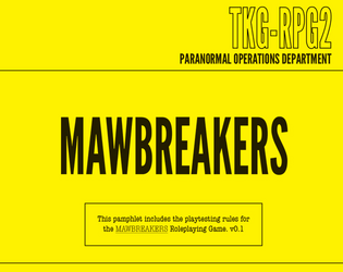 Mawbreakers   - Weird World War II Action Packed TTRPG 