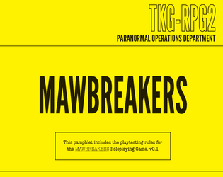 Mawbreakers  