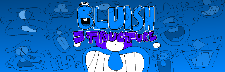 Bluish Structure