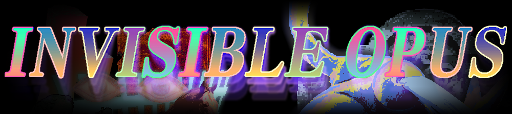 INVISIBLE OPUS