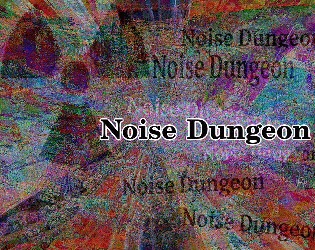 Cover image for Noise Dungeon