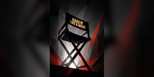 Cover image for Make it Like a Movie