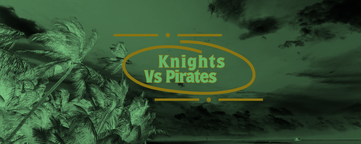 Knights Vs Pirates