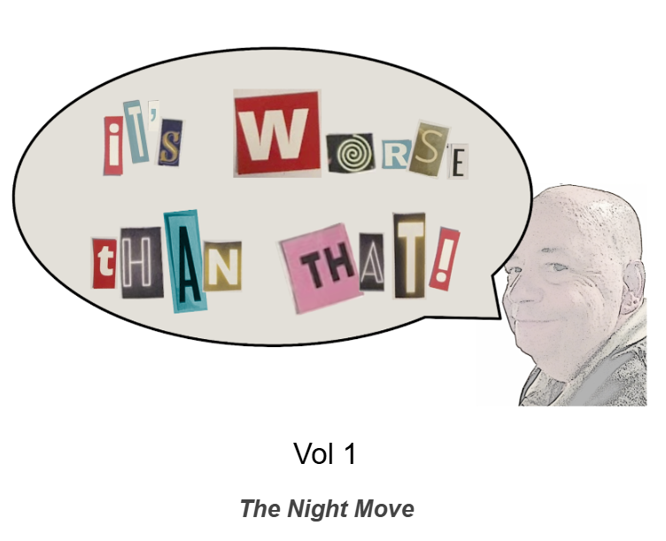 Cover image for It's Worse Than That! Vol 1