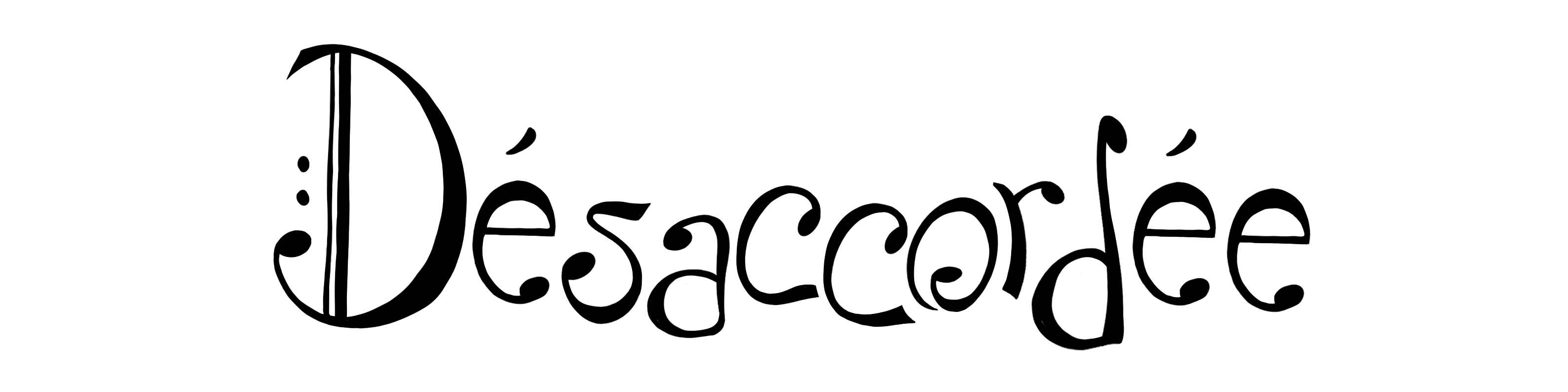 Désaccordée