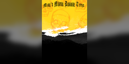 Mike's Mörka damage types and alternate Death roll For Mörk Borg by ...
