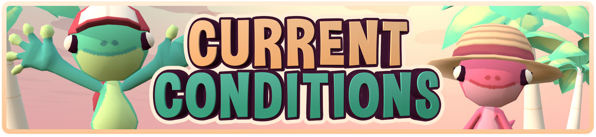 Current Conditions
