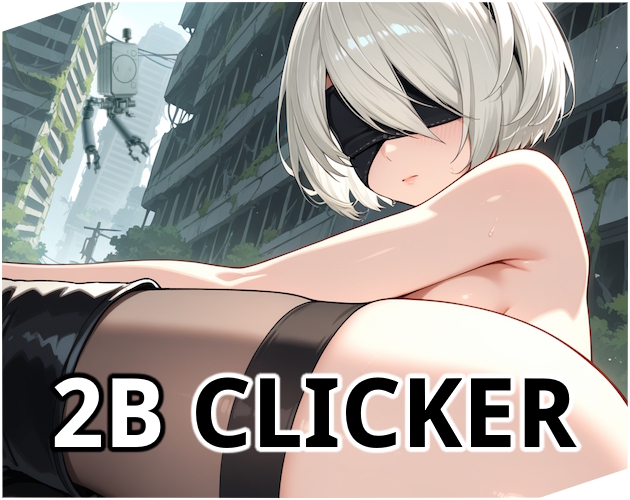 Cover image for 2B Clicker (Hentai Puzzle)