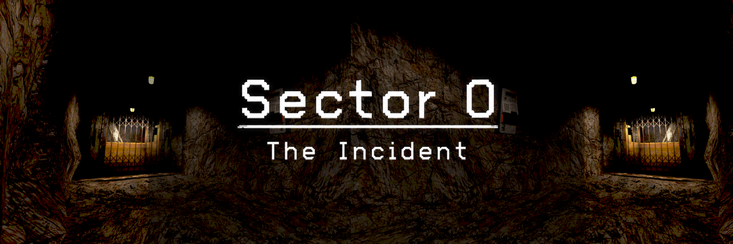 Sector 0: The Incident
