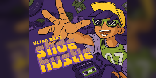 Cover image for Ultra Rad's Slide Hustle