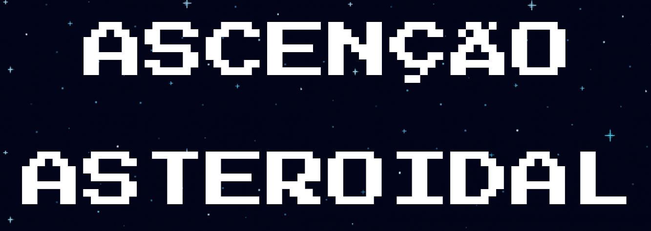Ascenção Asteroidal