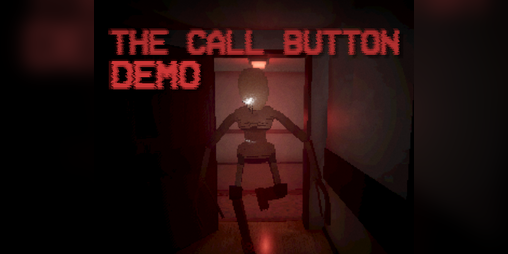 Cover image for The Call Button (Demo Live!)