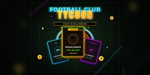 Cover image for Football Club Tycoon - Road to Billionaire !
