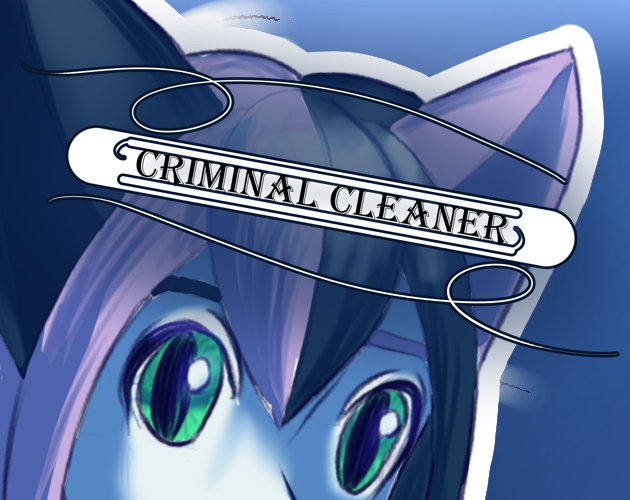 Cover image for Criminal Cleaner