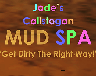 Jade's Calistogan Mud Spa™: A Completely Zen And Nonviolent Career Simulator For Windows PowerPoint (PPT) 2019+