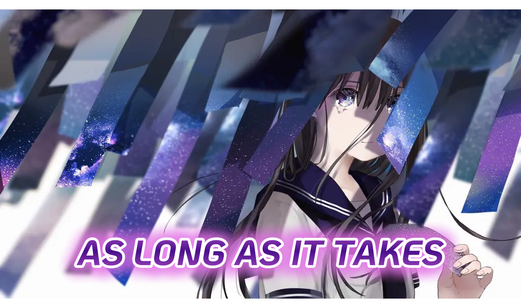 AS LONG AS IT TAKES (demo)