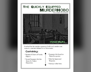 The Quickly Equipped Murderhobo   - The Quickly Equipped Murderhobo 