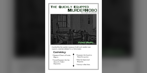 Cover image for The Quickly Equipped Murderhobo