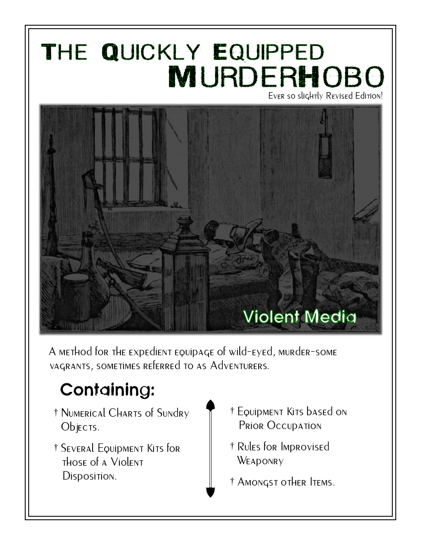 Cover image for The Quickly Equipped Murderhobo