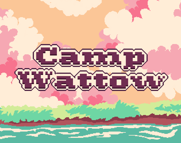 Camp Wattow by SpeedOfSmell, bowlofbap, NickLeeAudio, PeanutJoe