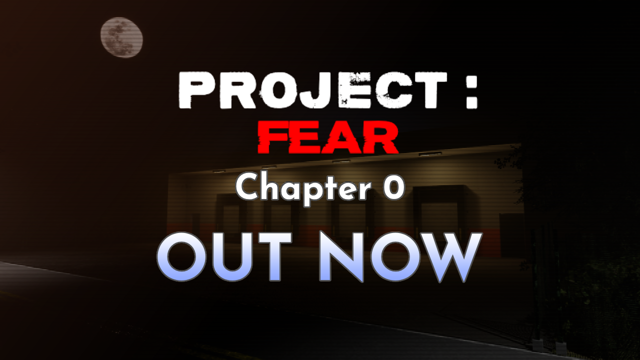 Project Feaar PROJECT: Fear by Heart_attackDev