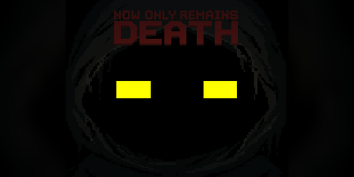 Cover image for Now Only Remains Death