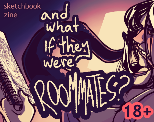 Cover image for And What If They Were Roommates?