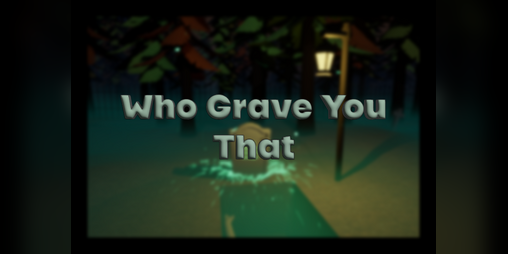 Cover image for Who Grave You That 🪦