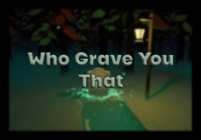 Cover image for Who Grave You That 🪦
