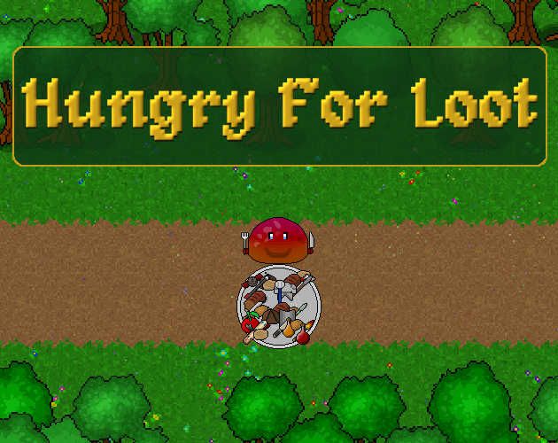 Cover image for Hungry For Loot