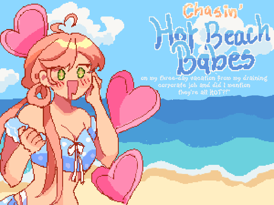 Cover image for Chasin' hot beach babes on my three-day vacation from my draining corporate job