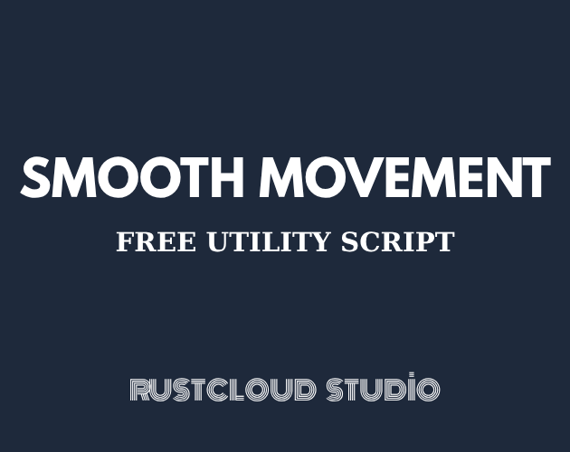 Premium 2D Smooth Movement System by RUSTCLOUD STUDIO