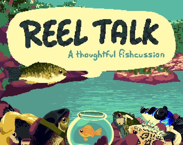 Cover image for Reel Talk: A Thoughtful Fishcussion