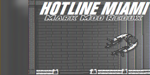 Cover image for Hotline Miami - Mark Mod Redux