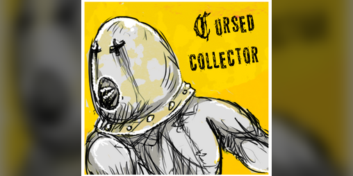 Cover image for Cursed Collector, OSR/Mörk Borg compatible