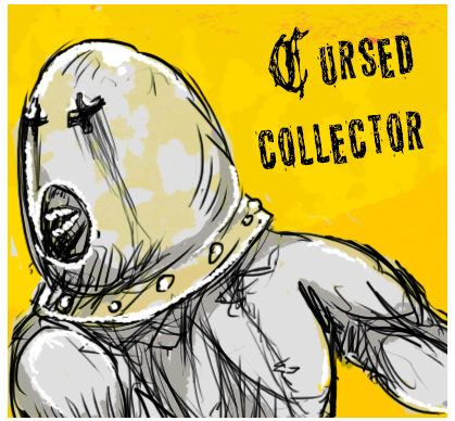 Cover image for Cursed Collector, OSR/Mörk Borg compatible
