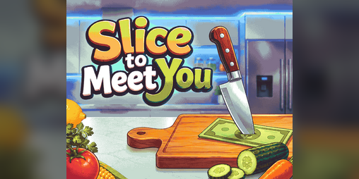 Cover image for Slice To Meet You